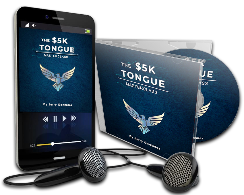 $5K Tongue Masterclass